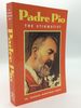 Padre Pio: the Stigmatist