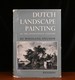 Dutch Landscape Painting of the Seventeenth Century