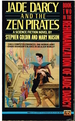 Jade Darcy and the Zen Pirates (Book Two in the Rehumanization of Jade Darcy)