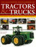 The Illustrated Encyclopedia of Tractors and Trucks