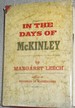 In the days of McKinley.