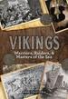 Vikings: Warriors, Raiders, and Masters of the Sea: Volume 29