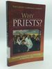 Why Priests? Answers Guided By the Teaching of Benedict XVI