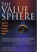 The Value Sphere Secrets of Creating and Retaining Shareholder Wealth