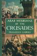 Arab Historians of the Crusades