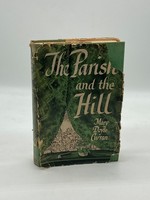 The Parish and the Hill