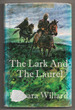 The Lark and the Laurel