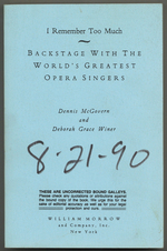 I Remember Too Much: Backstage With the World's Greatest Opera Singers