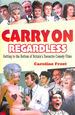 Carry on Regardless: Getting to the Bottom of Britain's Favourite Comedy Films