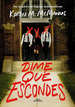 Dime Que Escondes-Karen M McManus-Alfaguara-Libro