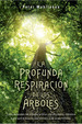 Profunda Respitacion De Los Arboles, La, De Peter Wohlleben. Editorial Ediciones Obelisco Sl En EspaOl