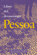 Libro: Libro Del Desasosiego. Pessoa, Fernando. Editorial Al