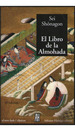 El Libro De La Almohada, De ShNagon, Sei. Editorial Adriana Hidalgo Editora, Tapa Blanda En EspaOl, 2004