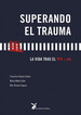 Superando El Trauma. La Vida Tras El 11-M, De Duque Colino Francisco. Editorial Liebre De Marzo, Tapa Blanda En EspaOl, 2007