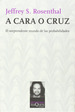 A Cara O Cruz De Manuel Sesma Prieto-Tusquets