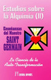 Estudios Sobre La Alquimia Tomo 2-Saint Germain