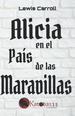 Libro: Alicia En El Pais De Las Maravillas-Carroll, ...