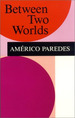 Book: Between Two Worlds (English and Spanish Edition)-..