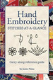 Hand Embroidery Stitches at-a-Glance Carry-Along..., De Janice Vaine. Editorial Design Originals En Ingls
