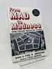 From Mad to Madness: Inside Pentagon Nuclear War Planning