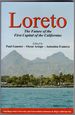 Loreto: The Future of the First Capital of the Californias / Loreto: El Futuro de la Primera Capital de las Californias