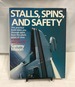 Stalls, Spins, and Safety