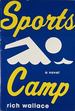 Sports Camp: a Novel