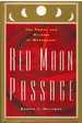Red Moon Passage the Power and Wisdom of Menopause