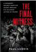 The Final Witness a Kennedy Secret Service Agent Breaks His Silence After Sixty Years