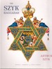 The Szyk Haggadah the Story of the Exodus From Egypt and a Guide to the Seder