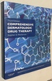 Comprehensive Dermatologic Drug Therapy: Expert Consult-Online and Print (Wolverton, Comprehensive Dermatologic Drug Therapy)