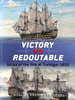 Victory Vs Redoutable: Ships of the Line at Trafalgar 1805: No. 9 (Duel)