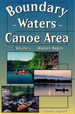 Boundary Waters Canoe Area the Western Region