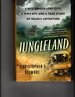 Jungleland: a Mysterious Lost City, a Wwii Spy, and a True Story of Deadly Adventure