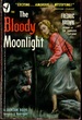 The Bloody Moonlight