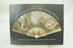 Unfolding Beauty--the Art of the Fan