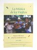 La Musica De Los Viejitos: Hispano Folk Music of the Ro Grande Del Norte