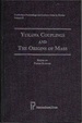 Yukawa Couplings & the Origins of Mass (Conference Proceedings and Lecture Notes in Physics, Volume II [2])