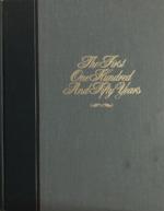 The First One Hundred and Fifty Years: the South Carolina National Bank