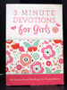 3-Minute Devotions for Girls: 180 Inspirational Readings for Young Hearts