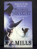 The Accidental Sorcerer the First Book in the Rogue Agent Series