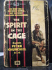 The Spirit in the Cage