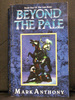 Beyond the Pale the First Book in the Last Rune Series