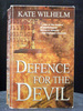 Defense for the Devil the Fourth Book in the Barbara Holloway Series