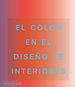 Color En El Diseo De Interiores, El