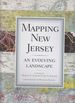 Mapping New Jersey: an Evolving Landscape