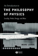 An Introduction to the Philosophy of Physics: Locality, Fields, Energy, and Mass