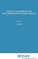 Follicular Growth and Ovulation Rate in Farm Animals (Current Topics in Veterinary Medicine, 39)