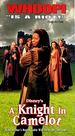 A Knight in Camelot [Vhs]