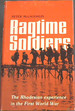 Ragtime Soldiers: the Rhodesian Experience in the First World War